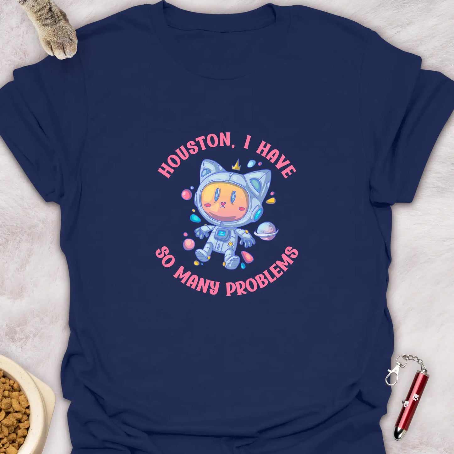 HOUSTON I HAVE SO MANY PROBLEMS β ASTRONAUT CAT T-SHIRT