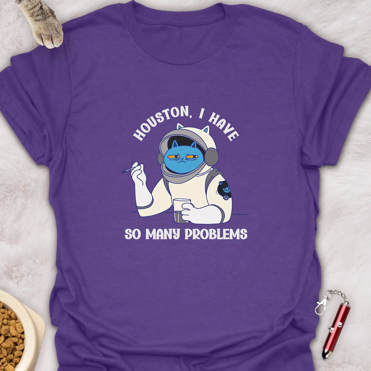 HOUSTON I HAVE SO MANY PROBLEMS β SARCASTIC ASTRONAUT CAT T-SHIRT