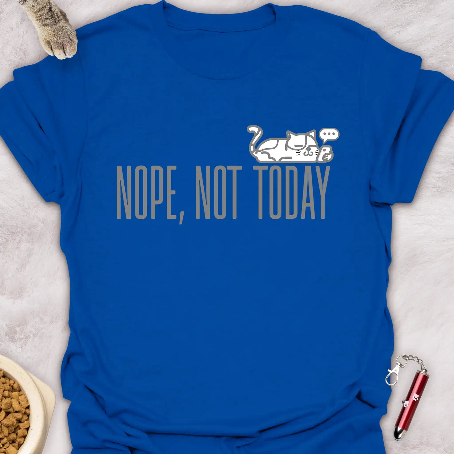 NOPE, NOT TODAY β SMARTPHONE CAT FUNNY CAT T-SHIRT
